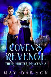 Their Shifter Princess 3: Coven's Revenge