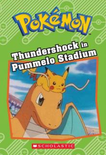 Thundershock in Pummelo Stadium