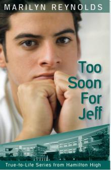 Too Soon for Jeff