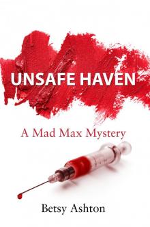 Unsafe Haven