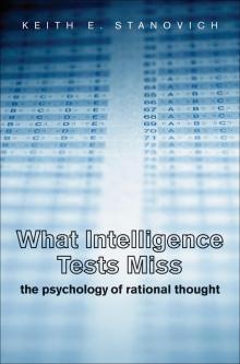 What Intelligence Tests Miss