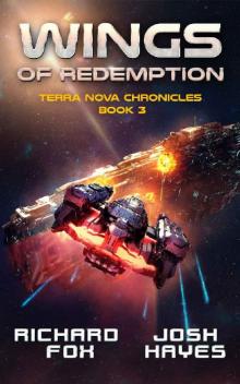 Wings of Redemption (The Terra Nova Chronicles Book 3)