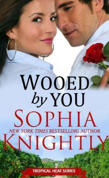 Wooed by You