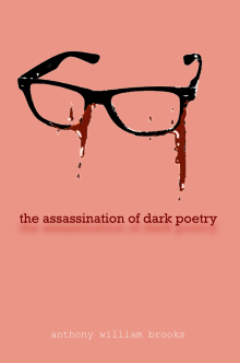 99 The Assassination of Dark Poetry