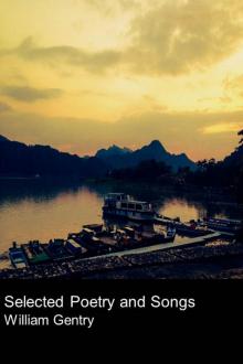 Selected Poetry And Songs