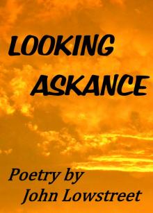 Looking Askance