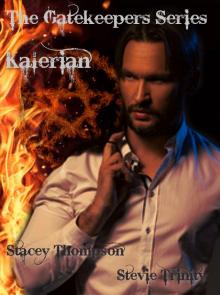 Kalerian: The Gatekeeper Series