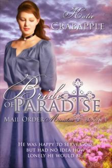 Bride of Paradise:  Book 1 in Mail Order Ministers