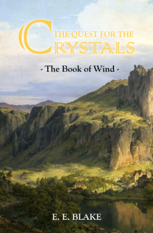 The Quest for the Crystals: The Book of Wind