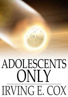 Adolescents Only