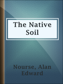 The Native Soil