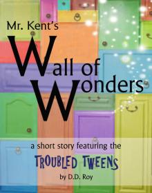 Mr. Kent's Wall of Wonders