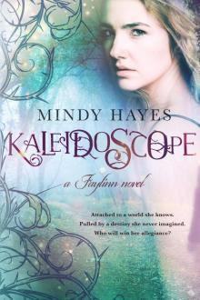 Kaleidoscope (Faylinn #1)