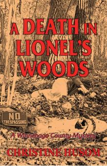 A Death in Lionel's Woods