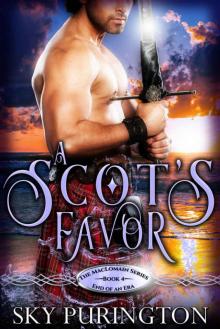 A Scot's Favor (The MacLomain Series: End of an Era, #4)