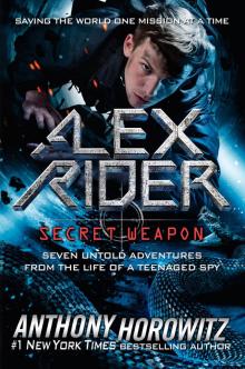 Alex Rider--Secret Weapon