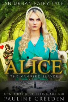 Alice the Vampire Slayer