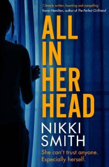 All in Her Head: The gripping debut thriller that readers are going crazy for in 2020