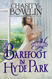 Barefoot in Hyde Park (The Hellion Club Book 2)