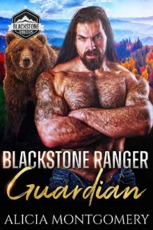 Blackstone Ranger Guardian: Blackstone Rangers Book 5