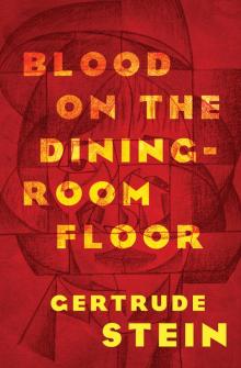 Blood on the Dining-Room Floor
