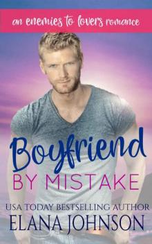 Boyfriend By Mistake