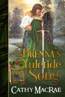 Brenna's Yuletide Song: A Scottish Yuletide Novella