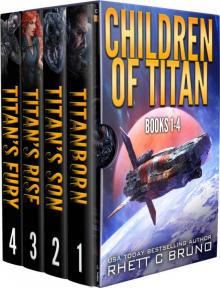 Children of Titan Series: Books 1-4: (A Space Opera Thriller Box Set)