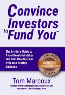 Convince Investors to Fund You