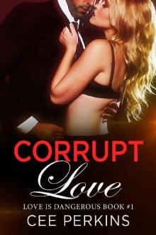 Corrupt Love