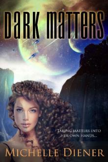Dark Matters (Class 5 Series Book 4)