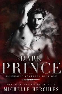 Dark Prince: A Vampire Paranormal Romance (Blueblood Vampires Book 1)