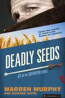 Deadly Seeds