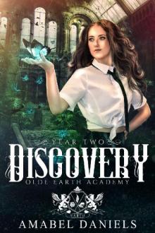 Discovery: Olde Earth Academy: Year Two