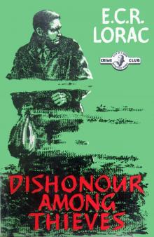 Dishonour Among Thieves