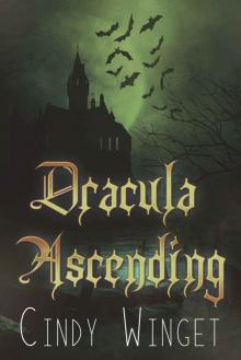 Dracula Ascending (Gothic Horror Mash-up)