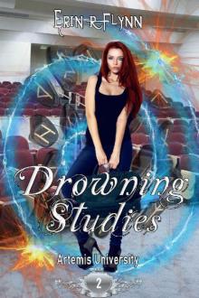 Drowning Studies (Artemis University Book 2)