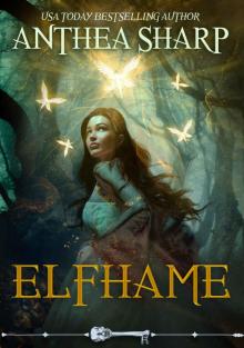 Elfhame: A Dark Elf Fairy Tale/Beauty and the Beast Retelling (The Darkwood Chronicles Book 1)
