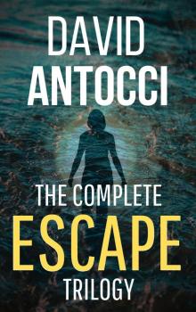 Escape, the Complete Trilogy