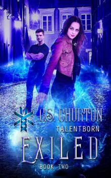 Exiled (TalentBorn Book 2)