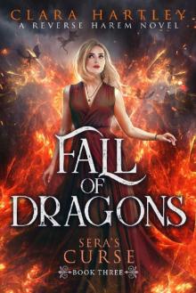 Fall of Dragons (Sera's Curse Book 3)