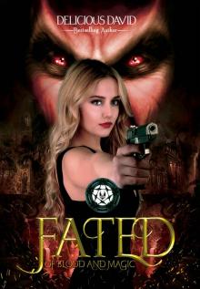 Fated (Of Blood and Magic Book 1)