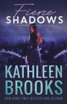 Fierce Shadows: Shadows Landing #4