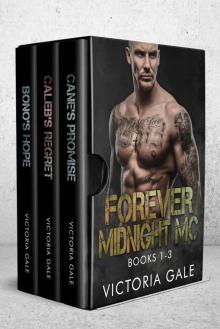 Forever Midnight MC Collection: Books 1-3