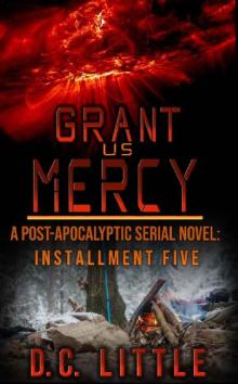 Grant Us Mercy (Book 5): Grant Us Mercy