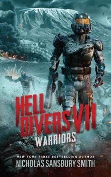 Hell Divers (Book 7): Warriors