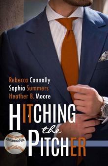 Hitching the Pitcher (A Belltown Six Pack Novel)