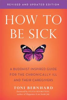 How to Be Sick