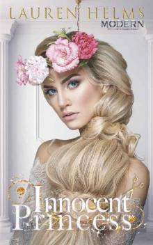 Innocent Princess (Modern Princess Collection Book 2)