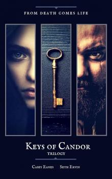 Keys of Candor: Trilogy